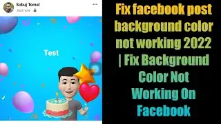 Fix facebook post background color not working 2022 | Fix Background Color Not Working On Facebook