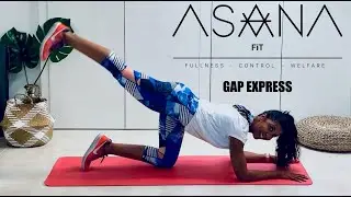 GAP EXPRESS/ GLÚTEOS ABDOMEN Y PIERNAS / ENTRENA TUS PIERNAS / ADIÓS CARTUCHERAS / ABDOMEN PLANO
