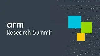 Arm Research Enablement - Richard Buttrey, Arm