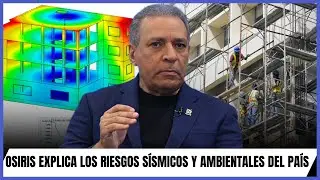 Osiris de Le&oacute;n: Estado debe acudir a estudios sobre resistencia s&iacute;smica