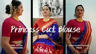 Zero Deep Princess Cut Blouse Online Course Highlights | www.urxonline.com