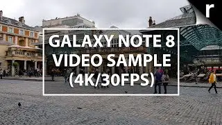 Samsung Galaxy Note 8 video sample (4K/30fps)
