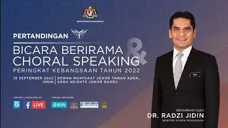 PERTANDINGAN BICARA BERIRAMA DAN CHORAL SPEAKING COMPETITION PERINGKAT KEBANGSAAN TAHUN 2022
