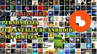 Buzz Launcher. Personaliza la pantalla de tu android 