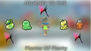 My Journey To The Planter OF Plenty!