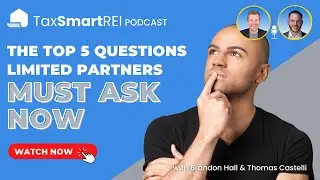 5 Questions Limited Partners Can't Ignore: The Guide to Investing in Syndications & Funds
