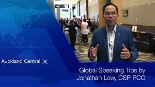 Global Speaking Tips from GSS 2018, Auckland New Zealand