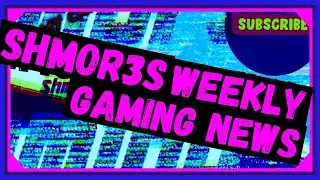 ShMoR3S Weekly: (Microsoft Leaked Everything, Microsoft Buying Nintendo?