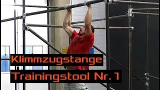Die Klimmzugstange - Trainingstool Nr. 1 für Kletterer und Boulderer!