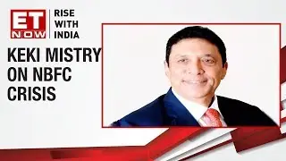 HDFC's Keki Mistry on NBFC crisis, says 
