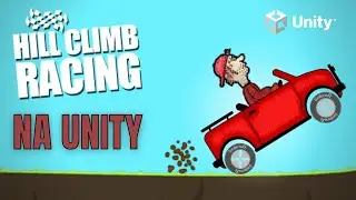 HILL CLIMB RACING na Unity 2D Tutorial COMPLETO