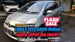 FLASH SALE !!!! Yaris 2013 type E - Nava Sukses Motor