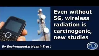 New Study Proves, Again, CELL PHONES, TOWERS, WIRELESS TECH CAUSES CANCER, HEALTH DANGER