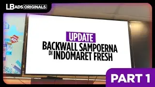 update backwall sampoerna di Indomaret Fresh (part 1)