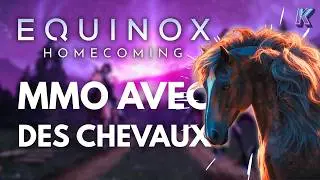 🐎 Un MMO sur des chevaux avec une enqu&ecirc;te criminelle ? Equinox Homecoming