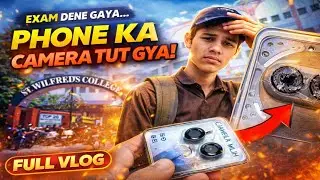 College Masti Mein Phone Ka Camera Toot Gaya 😱 | New Camera Upgrade Vlog #college #masti #dailyvlog 