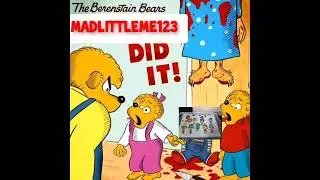 The Benestain Baers Lost Episode The Berryworks Madlittleme123 Did It!