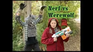 Nerf VS Werewolf 2
