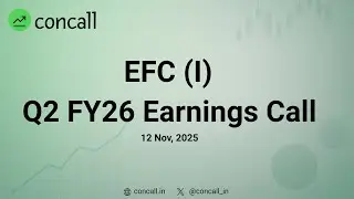 EFC I  Q2 FY26 Earnings Conference Call | Concall.in