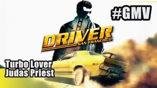 Driver San Francisco (GMV) Turbo Lover -Judas Priest