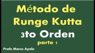 67. Método de Runge Kutta de 3er orden