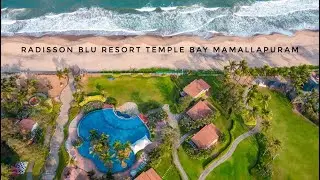Radisson Blu Resort | Temple Bay | Mamallapuram | ecr | Chennai | Luxury Resort | Beach Resort