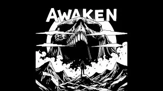 Awaken