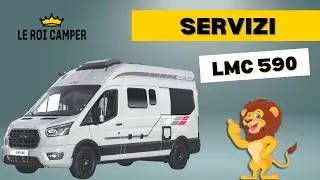 LMC 590 Innovan - Guida servizi - Le Roi Camper Carmagnola