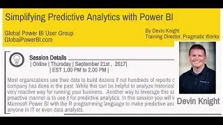 Simplifying Predictive Analytics with Power BI by Devin Knight