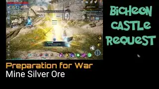 Mine Silver Ore | Preparation of War | Bicheon Castle Request
