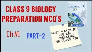 Class 9th biology practice MCQ's || ch 1 - the science of biology || part-2 || #class9 #biology 