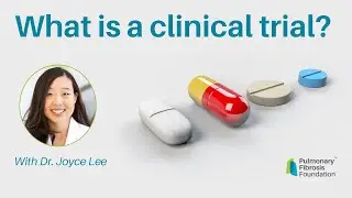Clinical Trials and Phases
