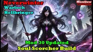 Neverwinter - Mod 30 - Warlock Hellbringer Build