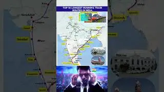 10 самых длинных железнодорожных маршрутов в Индии 🇮🇳🚆