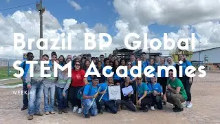Brazil AFS-BP Global STEM Academies 2019 | Week #2