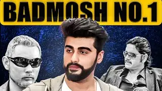 Roasting Bollywood ka Badmosh Arjun Kapoor!!