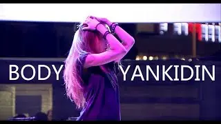 YANKIDIN | BODY | DANCEKINGDOM STARSHOW 2017