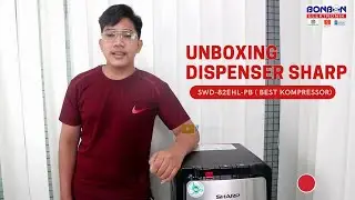 UNBOXING SWD-82EHL-PB SHARP DISPENSER GALON BAWAH 😍🔥 (Night Lamp, 5 LED Indicator, Kompressor)