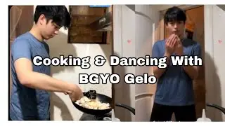 BGYO - Cooking While dancing With Gelo