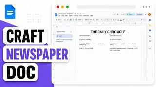 How to Create a Newspaper Template in Google Docs (Student Newspaper Build)