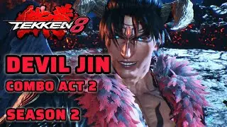 Tekken 8 Devil Jin Combo Act 2 