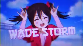 Wade Storm Twitch Intro - Anime Edition