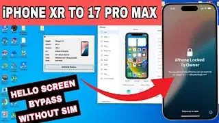 IPhone Xr To 17 Pro Max iOS Version 14 To 26.1 Smooth Working Tool Hello Screen Bypass Without Sim