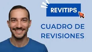 Cuadro de Revisiones en Revit: Configuración Detallada para Documentación Legal (Paso a Paso)
