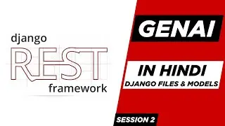 Django Project Setup | Django Models & File Structure  | DRF Session 2 | Oh Code