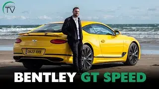 Bentley Continental GT Speed | The ultimate Grand Tourer (4K) 2022