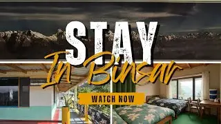 Top Stay in Binsar Wildlife Sanctuary Almora Uttarakhand  &ndash; Top tourist place in Uttarakhand #binsar