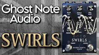 Ghost Note Audio Swirls - stereo tri-chorus + detune + comp