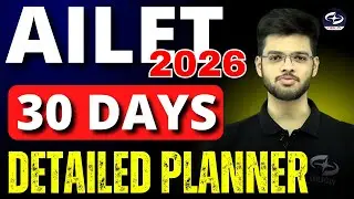 Подготовка к AILET 2026 за 30 дней | Подробная стратегия к AILET 2026 | Абхьюдай Пандей