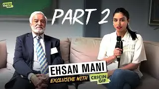 Ehsan Mani Exclusive with Cricingif - Part 2